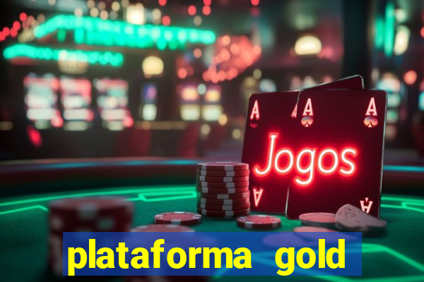 plataforma gold slots paga mesmo